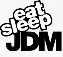 eat sleep JDM